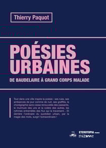 Poésie urbaine : De Baudelaire à Grand Corps Malade