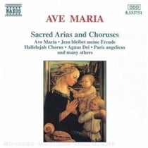 Ave Maria - Sacred Arias And Choruses