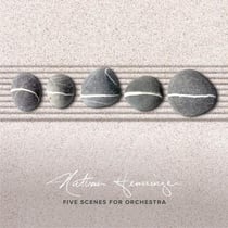 Five Scenes For Orchestra