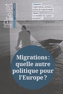 REVUE PROJET ASSAS n.335 : migrations : quelle autre politique pour l'Europe ?