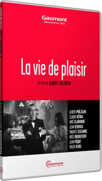 La Vie de plaisir