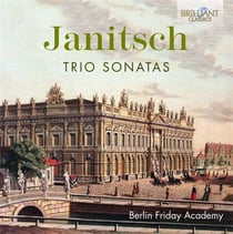 Johann Gotlieb Janitsch : sonates en trio