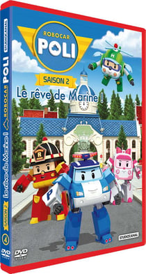 Robocar Poli - Saison 2 - 4 - Le rêve de Marine !