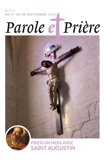 Parole et prière n.171 : Prier un mois avec saint Augustin