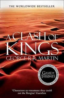 A clash of kings - a song of ice and fire: book 2