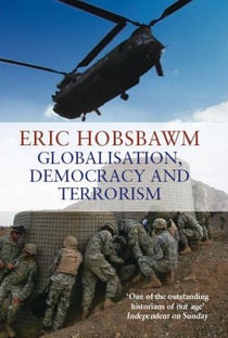 GLOBALISATION, DEMOCRACY AND TERRORISM