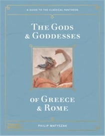 The gods and goddesses of greece and rome a guide to the classical pantheon /anglais