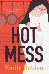HOT MESS