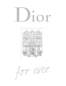 Dior for ever