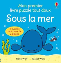 Mon premier livre puzzle tout doux : Sous la mer