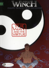 Largo Winch - tome 12 The Way and the Virtue