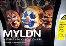 Myldn a street view of london life