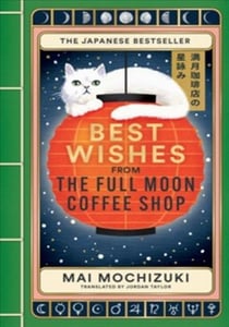 Best wishes from the full moon coffee shop