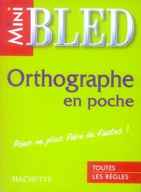 MINI BLED : orthographe en poche