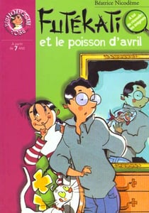 Futékati et le poisson d'avril