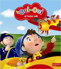 Oui-oui et l'avion volé