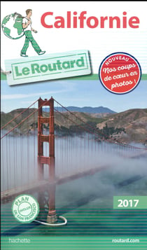 Guide du Routard : Californie (édition 2017)