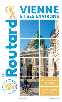Guide du Routard : Vienne et ses environs (édition 2022/2023)