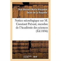 Notice nécrologique sur M. Constant Prévost, membre de l'Académie des sciences : Société de géographie, 19 décembre 1856