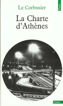 Charte d'athenes. suivi de : entretiens avec les etudiants des ecoles d'architecture (la)