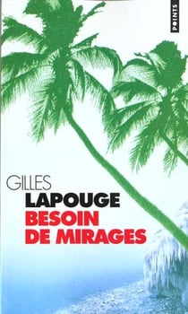 Besoin de mirages