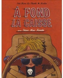 À fond la caisse - avec steve mac kouïn