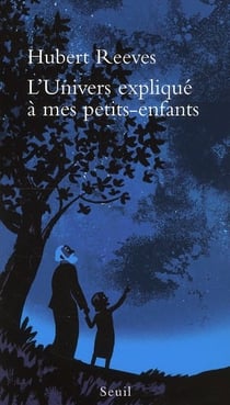 L'univers expliqué à mes petits-enfants