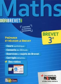 DEFIBREVET : mathématiques - 3e (édition 2016)