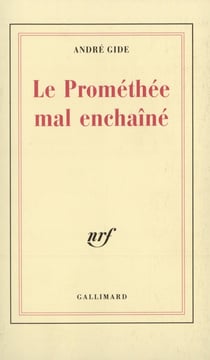 Le prométhée mal enchaîné