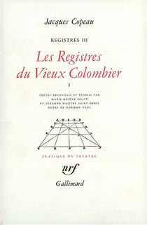 Registres - iii, iv et v - les registres du vieux colombier - vol01