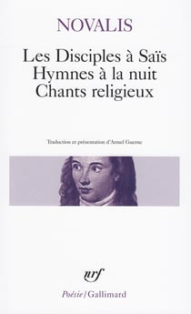 Les disciples à saïs - hymnes à la nuit - chants religieux