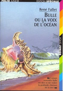 Bulle ou la voix de l'ocean