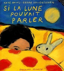 Si la Lune pouvait parler