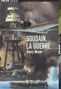 Soudain, la guerre
