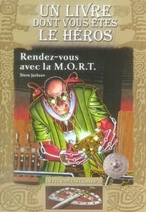Défis fantastiques t.11 - rendez-vous avec la M.O.R.T.