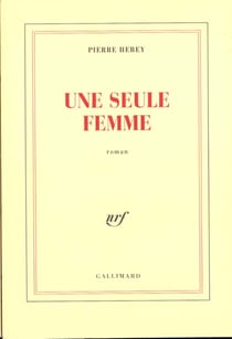 Une seule femme