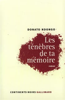Les Ténèbres de ta mémoire