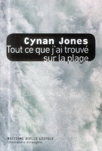 Tout ce que j'ai trouvé sur la plage