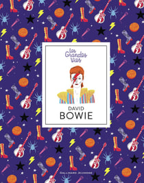 Les grandes vies : David Bowie
