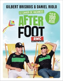 Le cahier de vacances After Foot : Plus de 100 jeux