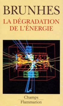 La dégradation de l'énergie