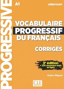 Vocabulaire progressif du français - FLE - A1 (3e édition)