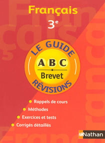 LE GUIDE ABC DU BREVET Tome 305 : français - révisions