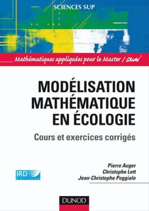 Modélisation mathématique en écologie - cours et exercices corrigés