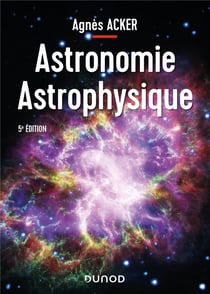 Astronomie astrophysique (5e édition)