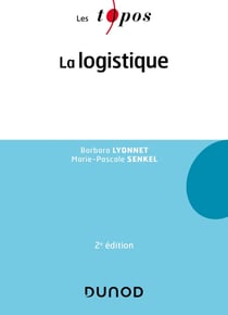 La logistique - 2e éd.