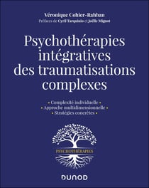 Psychothérapies intégratives des traumatisations complexes