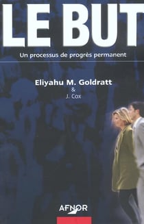 Le but - un processus de progres permanent