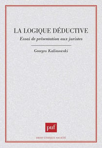 La Logique déductive