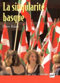 La singularité basque - généalogie et usages